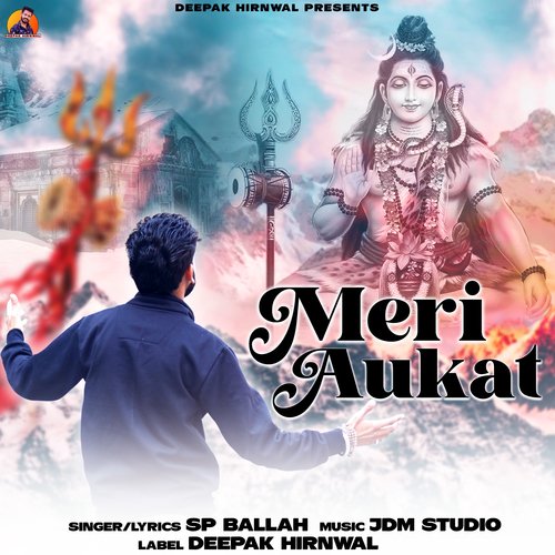 Meri Aukat Deepak Hirnwal MP3 Download
