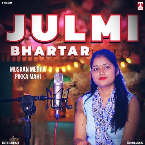 Julmi Bhartar Muskan Mehra MP3 Download