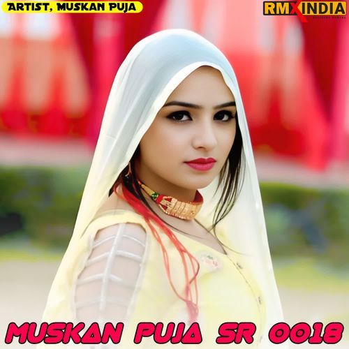 Muskan Puja SR 0018 Muskan Puja MP3 Download