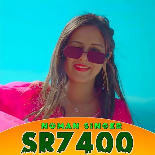Noman Singer Sr7400 Mk Music Studio MP3 Download