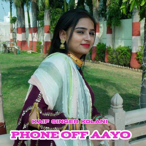 Phone Off Aayo Kaif Singer Kolani MP3 Download