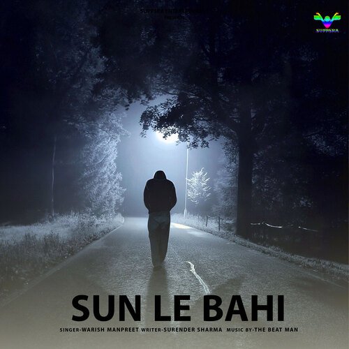 Sun Le Bhai Warish Manpreet MP3 Download