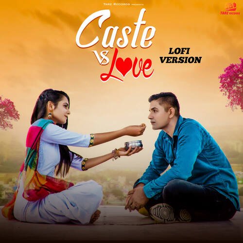 Caste Vs Love (LOFI VERSION) Naveen Punia MP3 Download