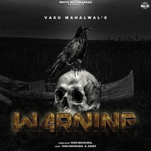 Warning Vasu Mahalwal MP3 Download