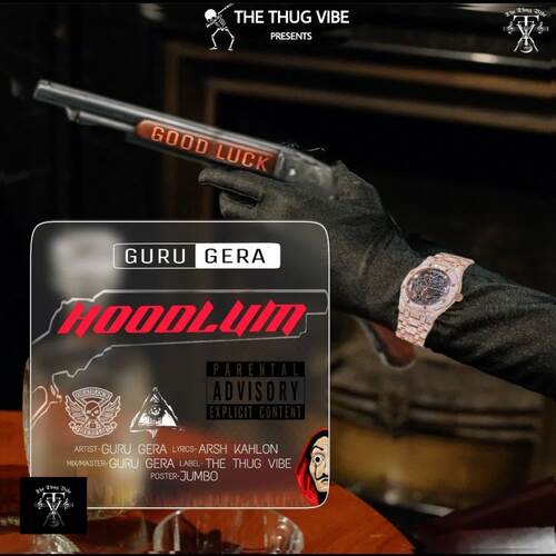 Hoodlum (feat. Arsh Kahlon) Guru Gera MP3 Download