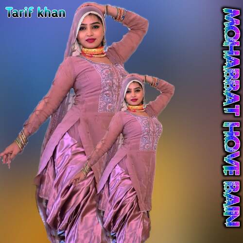MOHABBAT HOVE BAIN Tarif Khan MP3 Download