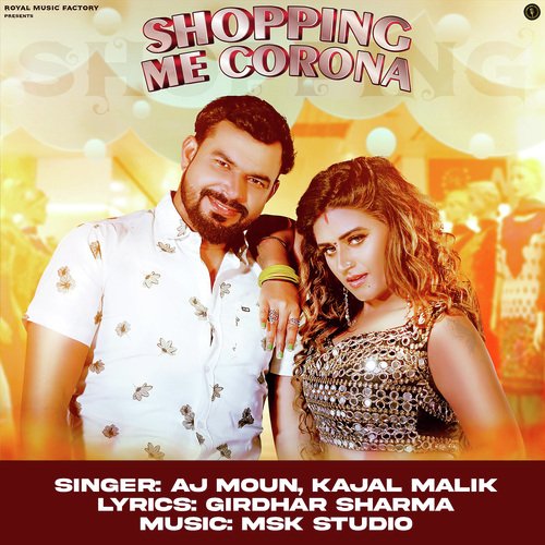 Shopping Me Corona Kajal Malik MP3 Download