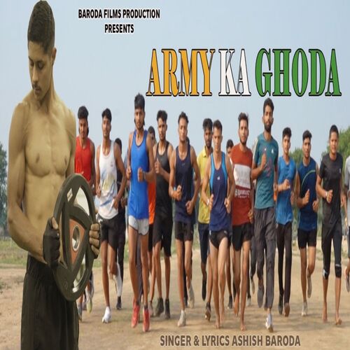 Army Ka Ghoda Ashish Baroda MP3 Download