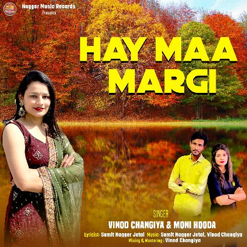 Hay Maa Margi Moni Hooda MP3 Download