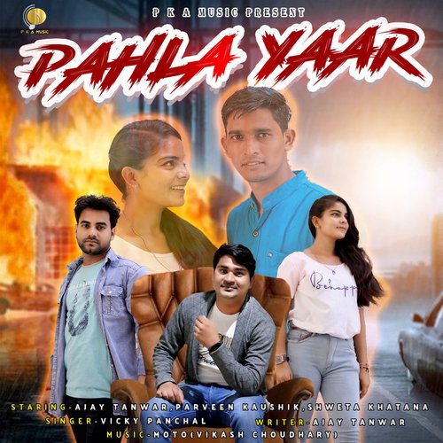 Pahla Yaar Vicky Panchal MP3 Download