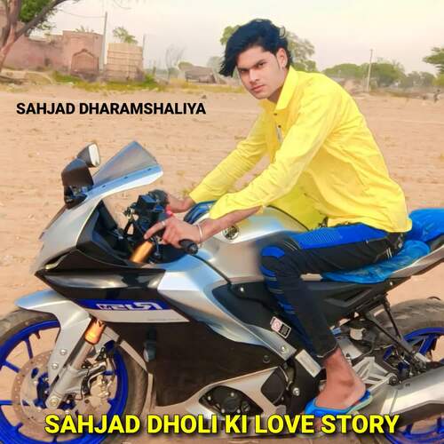 Sahjad Dholi Ki Love Story Sahjad Dharamshaliya MP3 Download