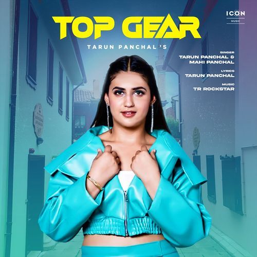 Top Gear Mahi Panchal MP3 Download