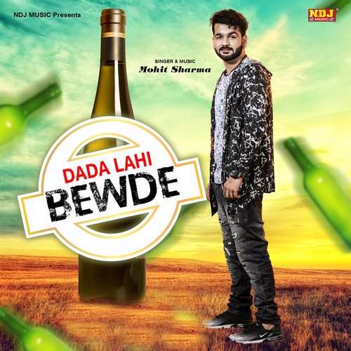 Dada Lahi Bewde Mohit Sharma MP3 Download
