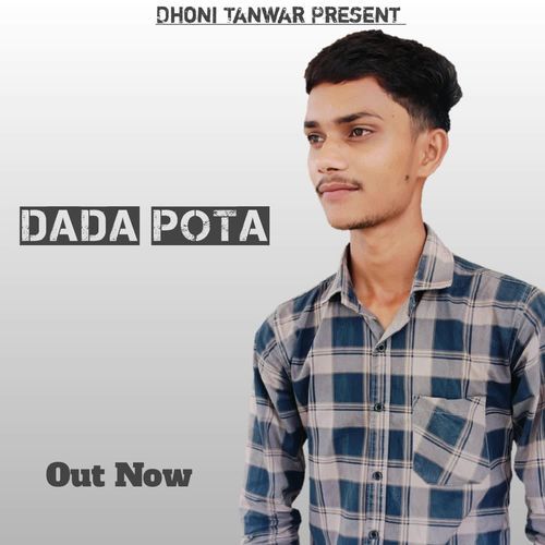 Dada Pota (Dhoni Tawar) Dhoni Tawar MP3 Download