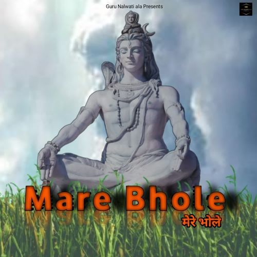Mere Bhole Guru Nalwati Ala MP3 Download