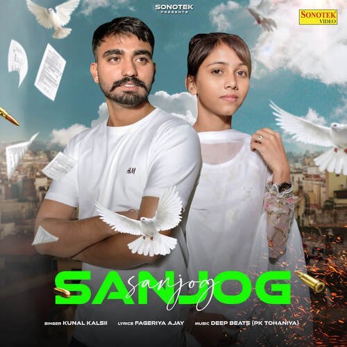 Sanjog Kunal Kalsii MP3 Download