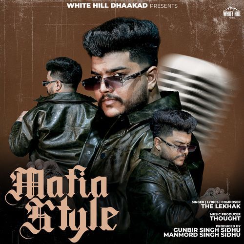 Mafia Style The LeKhak MP3 Download