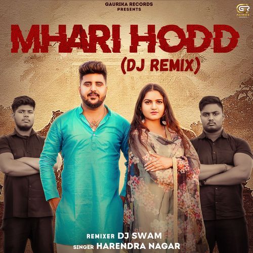 Mhari Hodd DJ Remix (DJ Remix) Harendra Nagar MP3 Download