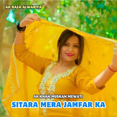 Sitara Mera Jamfar Ka Muskan Mewati MP3 Download