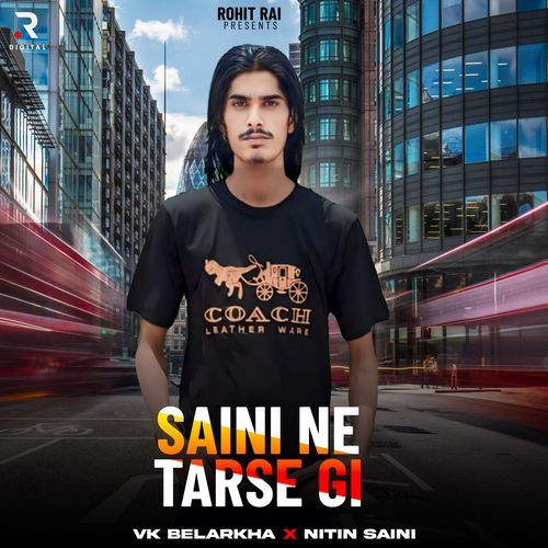 Saini Ne Tarse Gi Vk Belarkha MP3 Download