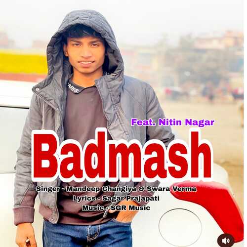 Badmash Swara Verma MP3 Download