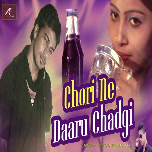 Chhori Ne Daru Chadgi (Haryanvi) Vinod Khudana MP3 Download