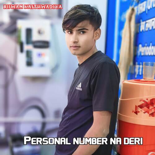 Personal number na deri Rijwan Kaithwadiya MP3 Download