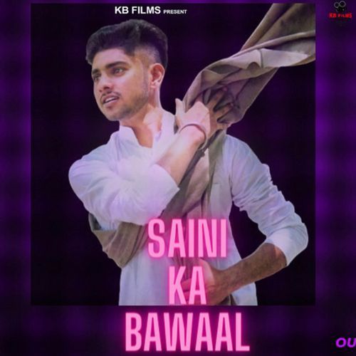 Saini Ka Bawaal Shubham Mahi MP3 Download