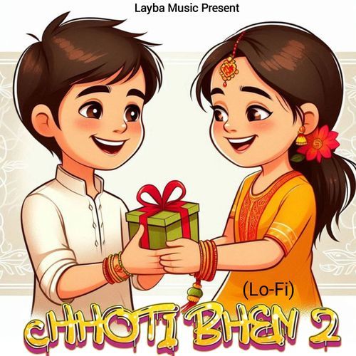 Chhoti Bhen 2 (Lofi) Shubham Mahi MP3 Download