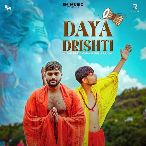 Daya Drishti Himanshu Madina MP3 Download
