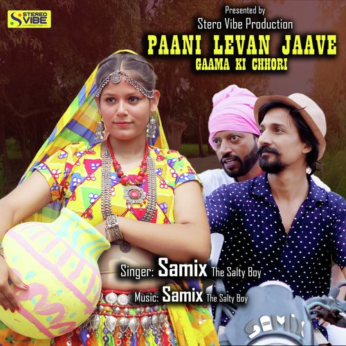 Paani Levan Jaave Gaama ki Chhori Samix The Salty Boy MP3 Download