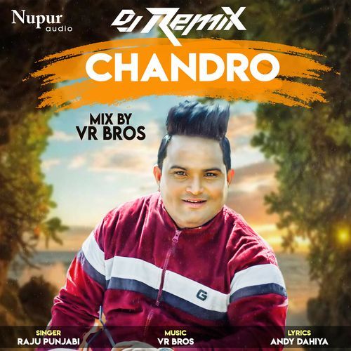 Chandro (Remix) Raju Punjabi MP3 Download
