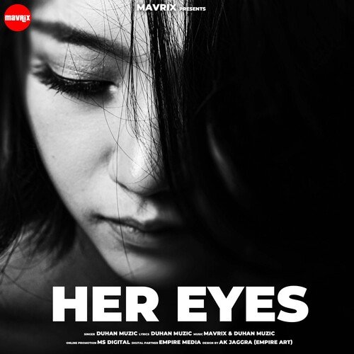 Her Eyes Duhan Muzic MP3 Download