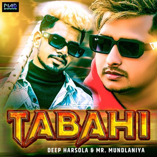 Tabahi Mr. Mundlaniya MP3 Download