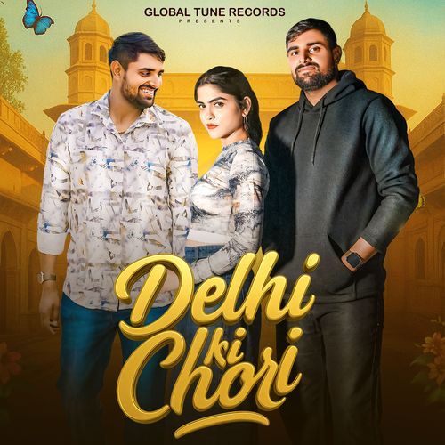 Delhi Ki Chori Jaiveer Thakur MP3 Download