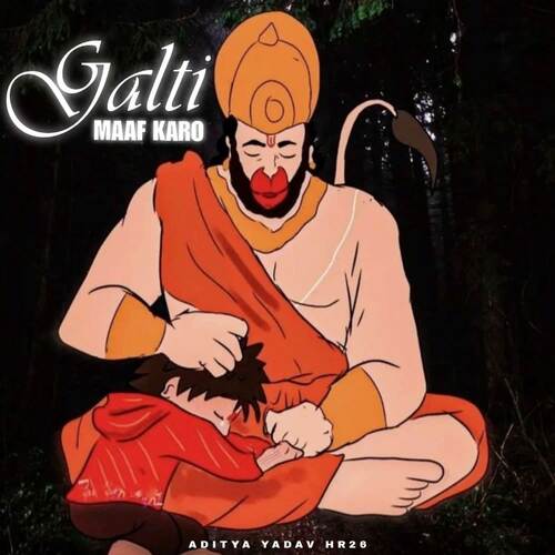 Galti Maaf karo Aditya Yadav HR26 MP3 Download