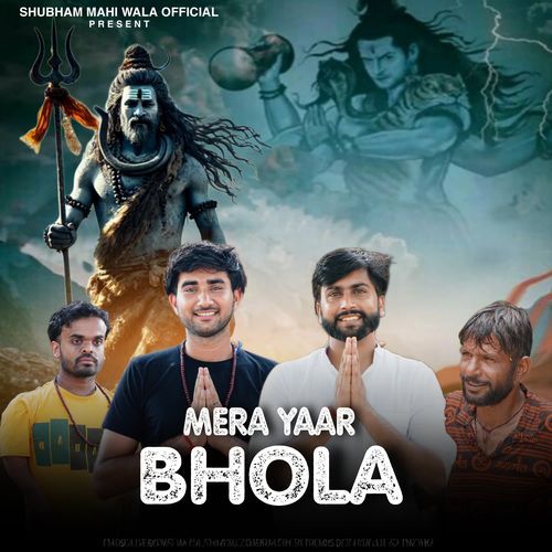 Mera Yaar Bhola Shubham Mahi MP3 Download