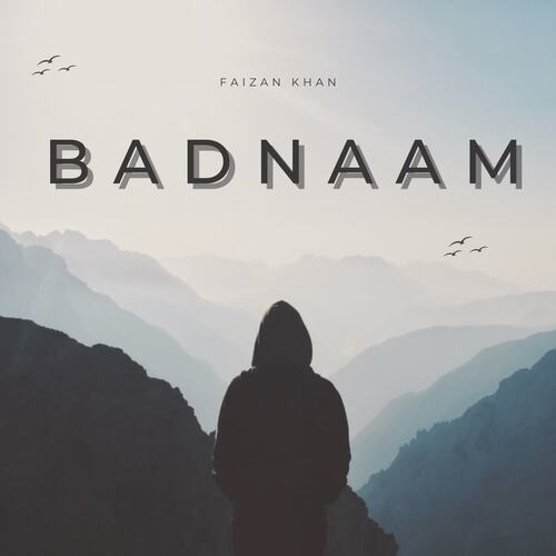 Badnaam Faizan Khan MP3 Download