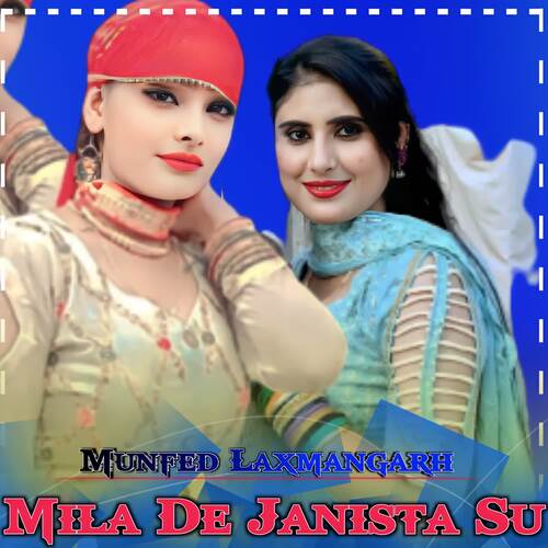 Mila De Janista Su Munfed Laxmangarh MP3 Download