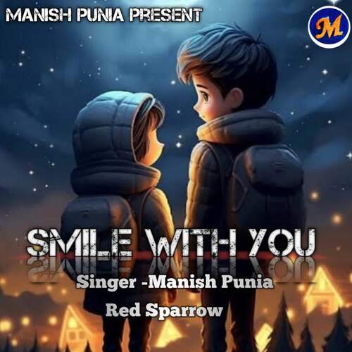 Smile With You Manish Punia MP3 Download