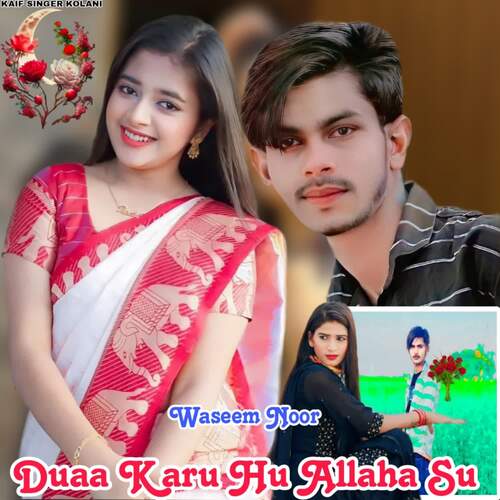 Duaa Karu Hu Allaha Su Waseem Noor MP3 Download