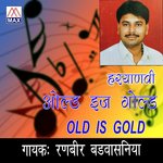 Ranbir Singh Badwasniya Songs MP3 Download