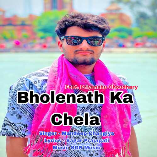 Bholenath Ka Chela Mandeep Changiya MP3 Download