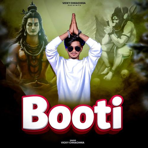 Booti Vicky Chhachhia MP3 Download