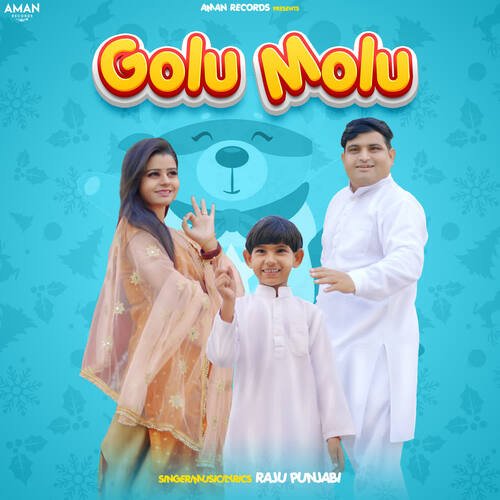 Golu Molu Raju Punjabi MP3 Download