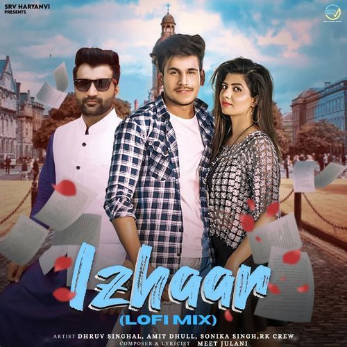 Izhaar Lofi Mix Amit Dhull MP3 Download