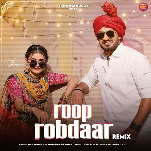 Roop Robdaar (Remix) Manisha Sharma MP3 Download