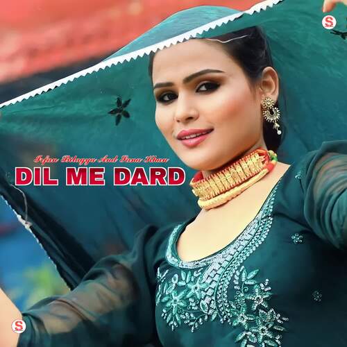 Dil Me Dard Sana Khan MP3 Download