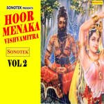 Hoor Menaka Vishvamitra Vol 2 Album Download
