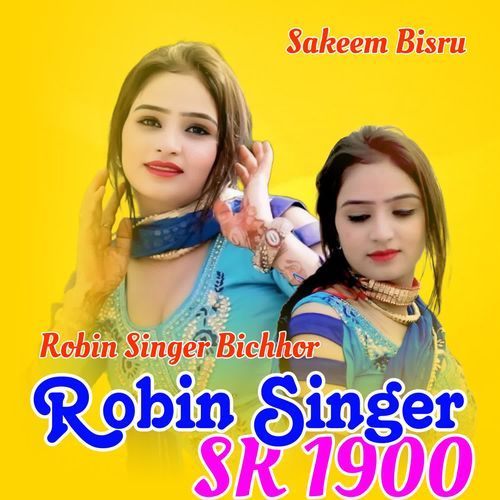 Robin Singer SR 1900 Robin Singer Bichhor MP3 Download